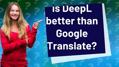 deeply übersetzung|is deepl better than google translate.